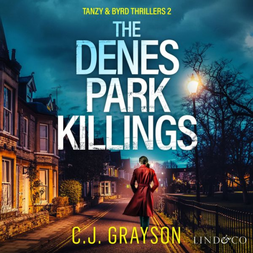 C.J. Grayson - The Denes Park Killings