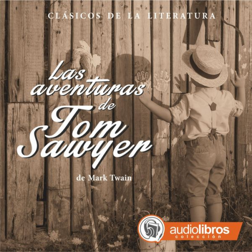 Mark Twain - Las aventuras de Tom Sawyer