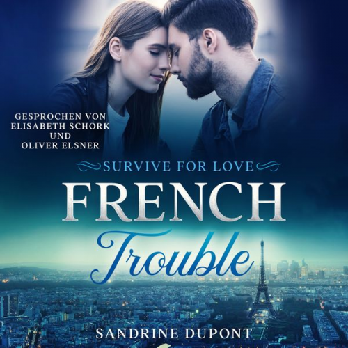 Sandrine Dupont - French Trouble