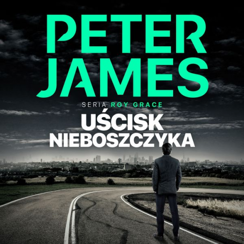 Peter James - Uścisk nieboszczyka