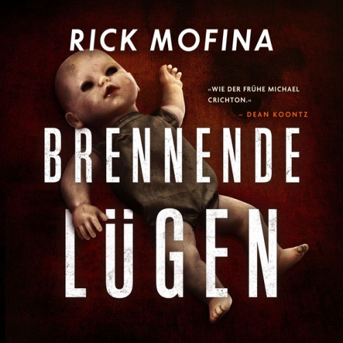 Rick Mofina - Brennende Lügen