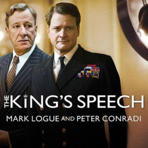 Peter Conradi Mark Logue - The King's Speech