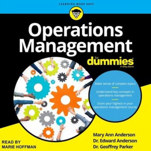 Edward Anderson Mary Ann Anderson - Operations Management for Dummies Lib/E