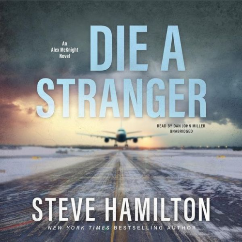 Steve Hamilton - Die a Stranger