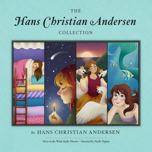 Hans Christian Andersen - The Hans Christian Andersen Collection