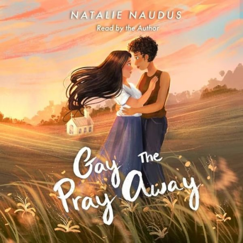 Natalie Naudus - Gay the Pray Away