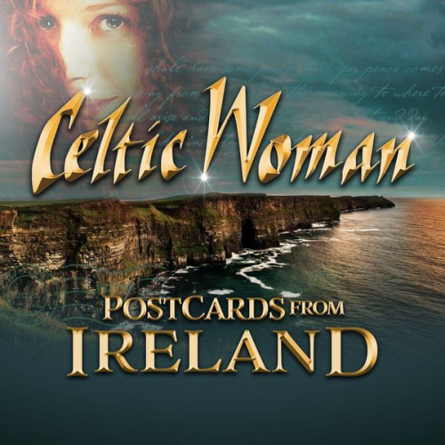 Celtic Woman - Celtic Woman: Postcards From Ireland