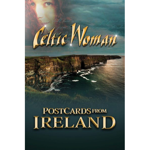 Celtic Woman - Celtic Woman: Postcards From Ireland