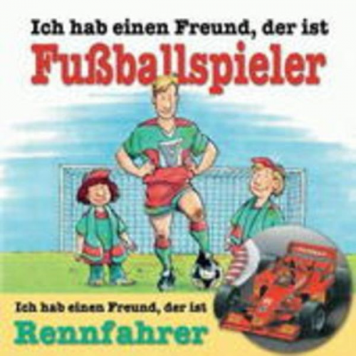 Berufeserie: Ich Hab Einen Freund,D.I.Fuáballspieler/rennfah