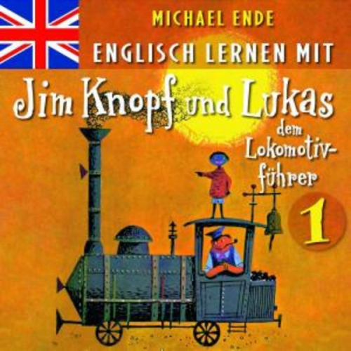 Michael Ende - Ende, M: Englisch Lernen Mit Jim Knopf 1