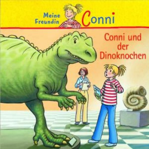 Conni und der Dinoknochen