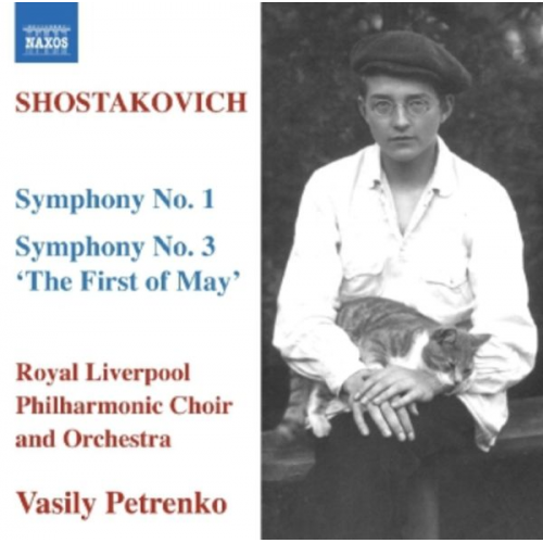 Dmitrij Schostakowitsch - Petrenko/Royal Liverpool PO: Sinfonien 1+3