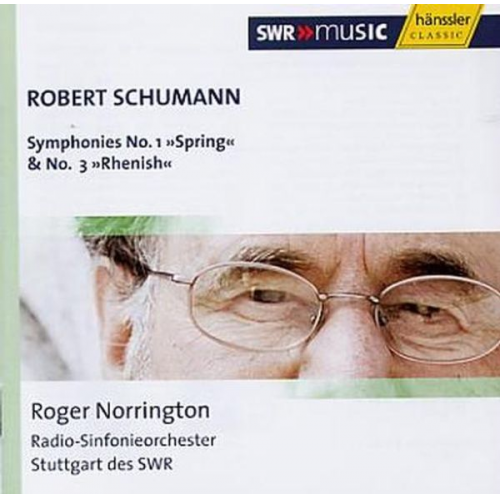 Robert Schumann - Norrington, R: Sinfonien 1+3