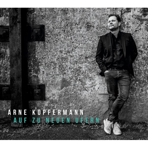 Arne Kopfermann - Auf zu neuen Ufern