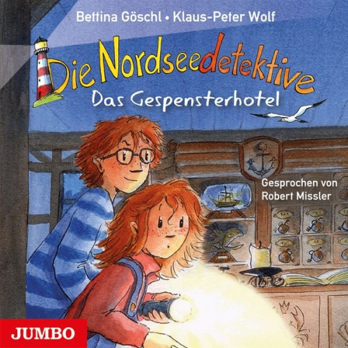 Bettina Göschl Klaus-Peter Wolf - Die Nordseedetektive. Das Gespensterhotel [Band 2]