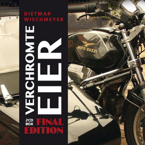 Dietmar Wischmeyer - Verchromte Eier - Final Edition (2CD)