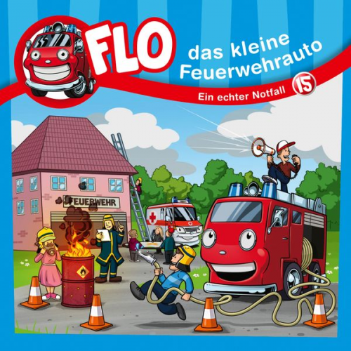 Flo das kleine Feuerwehrauto Christian Mörken - Flo, das kleine Feuerwehrauto (15): Ein echter Notfall