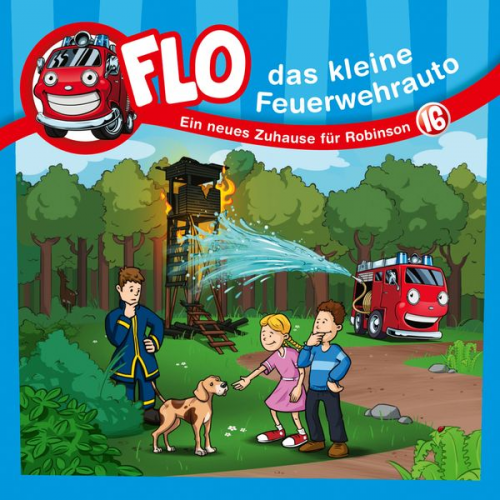 Flo das kleine Feuerwehrauto Christian Mörken - Flo, das kleine Feuerwehrauto (16): Ein neues Zuhause für Robinson