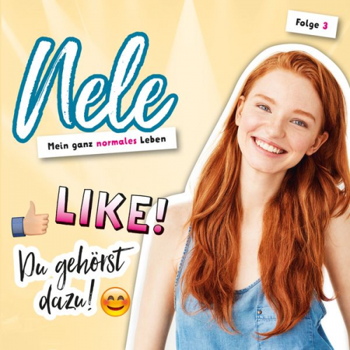 Nelli Bangert - 03: Like! Du gehörst dazu!