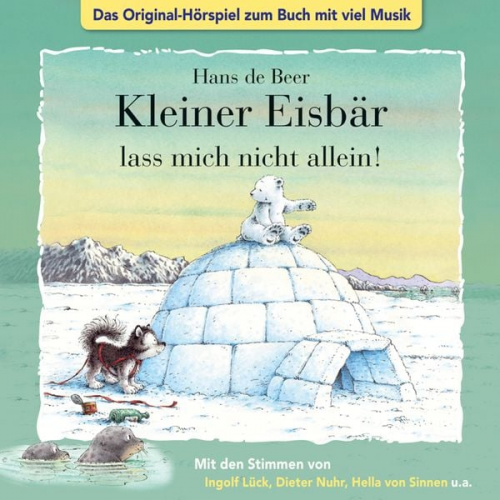 Marcell Gödde - Der kleine Eisbär, Kleiner Eisbär lass mich nicht allein!