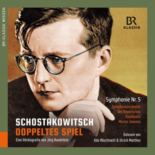 BR-Klassik - Dmitri Schostakowitsch - Doppeltes Spiel