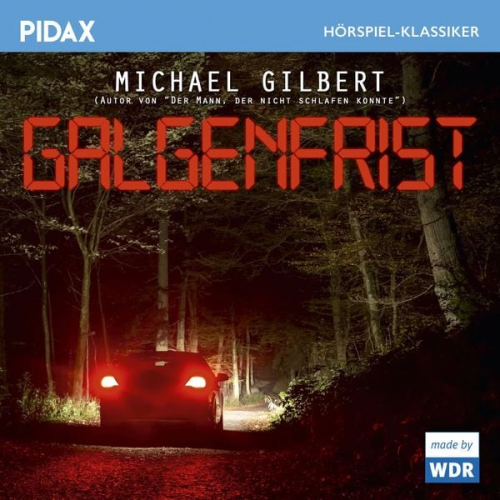 Michael Gilbert - Galgenfrist