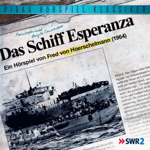 Fred Hoerschelmann - Das Schiff Esperanza