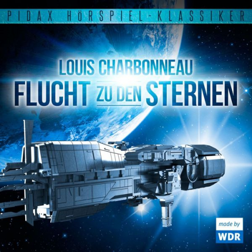 Louis Charbonneau - Flucht zu den Sternen