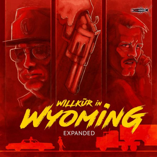 Dirk Hardegen - Willkür in Wyoming