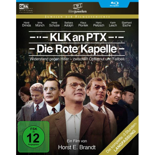 Horst E. Brandt Claus Küchenmeister Wera Küchenmeister - KLK an PTX - Die Rote Kapelle