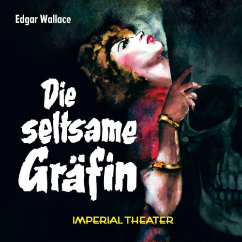 Edgar Wallace - Edgar Wallace - Die seltsame Gräfin