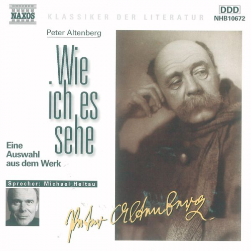 Peter Altenberg - Wie ich es sehe