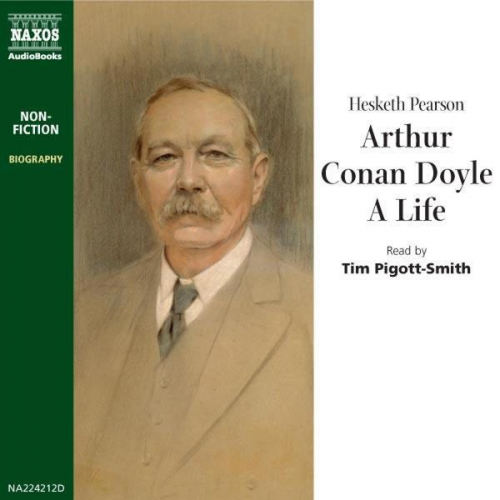 Hesketh Pearson - Arthur Conan Doyle: A Life