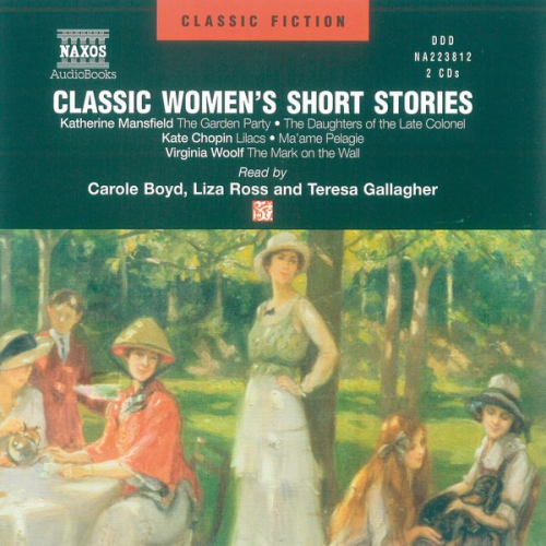 Katherine Mansfield Kate Chopin Virginia Woolf - Classic Women's Short Stories