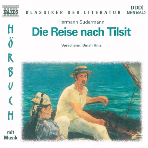 Hermann Sudermann - Die Reise nach Tilsit