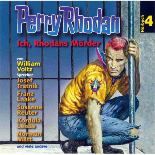 William Voltz - Perry Rhodan Hörspiel 04: Ich, Rhodans Mörder