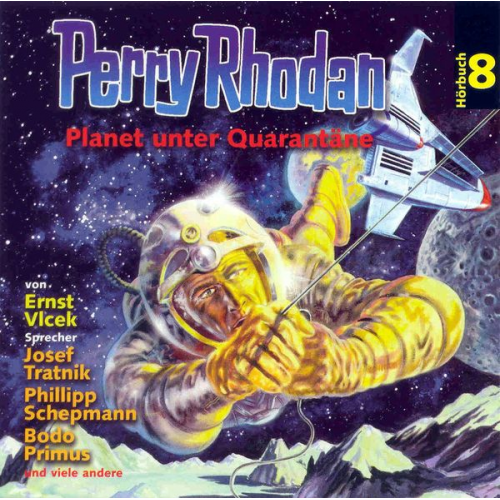 Ernst Vlcek - Perry Rhodan Hörspiel 08: Planet unter Quarantäne