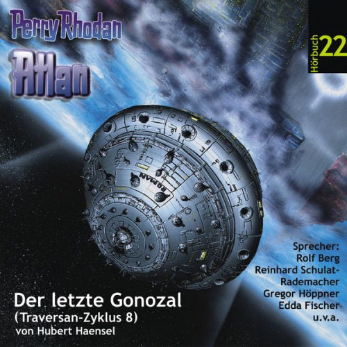 Hubert Haensel - Atlan Traversan-Zyklus 08: Der letzte Gonozal