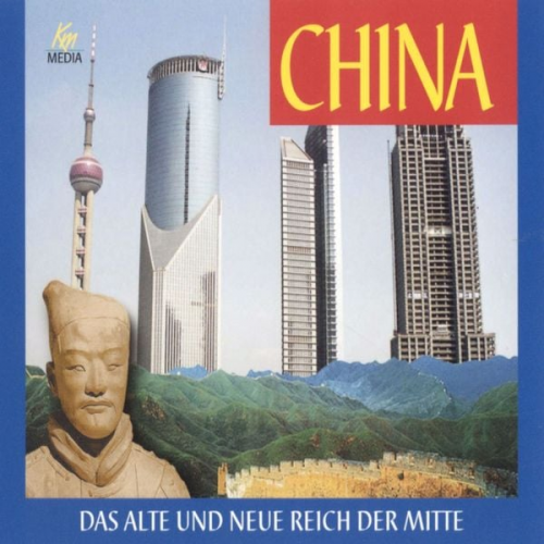 Heinz Wagner - China - Das alte und neue Reich der Mitte