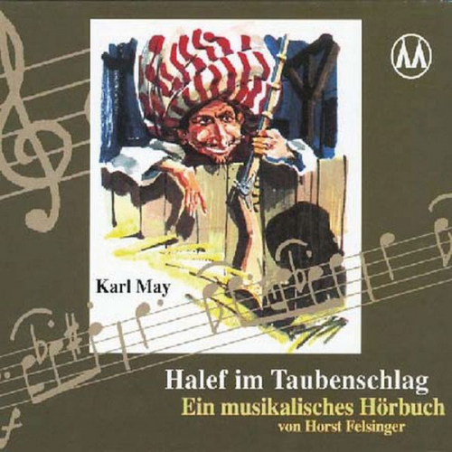 Karl May - Halef im Taubenschlag