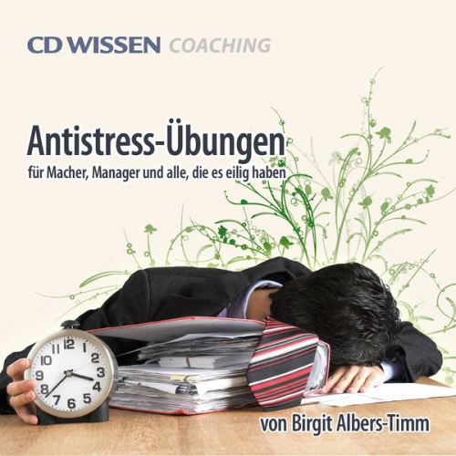 Birgit Albers-Timm - Antistress-Übungen