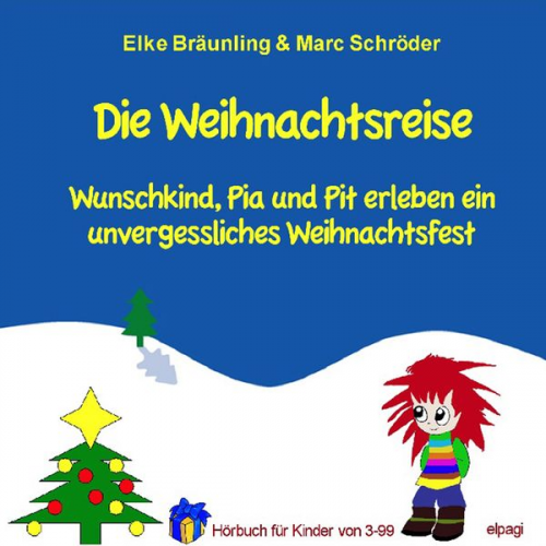 Elke Bräunling - Die Weihnachtsreise