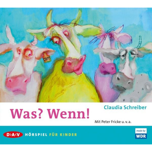 Claudia Schreiber - Was? Wenn!