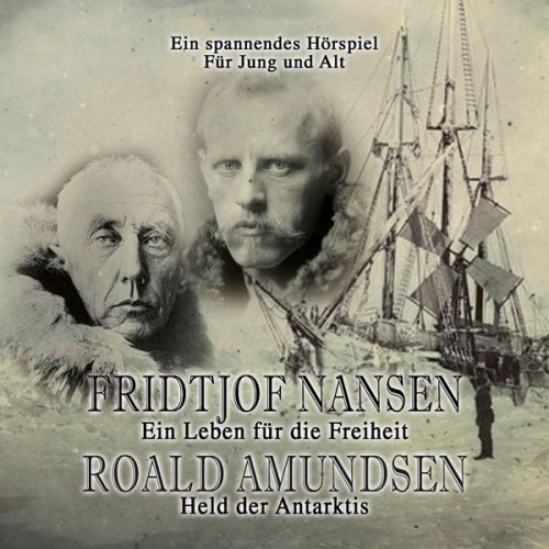 Kurt Stephan - Fridtjof Nansen - Roald Amundsen
