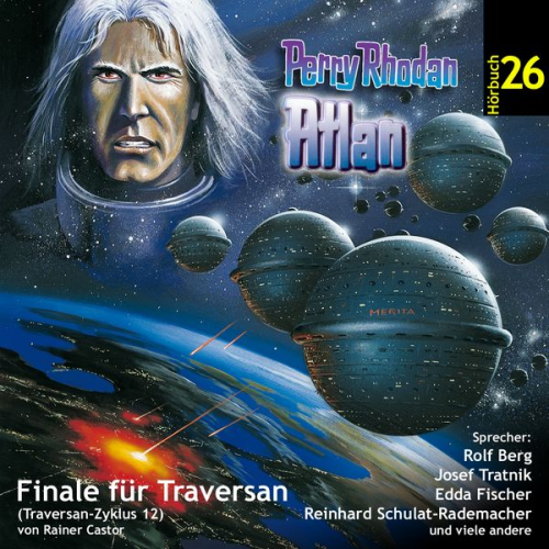 Rainer Castor - Atlan Traversan-Zyklus 12: Finale für Traversan