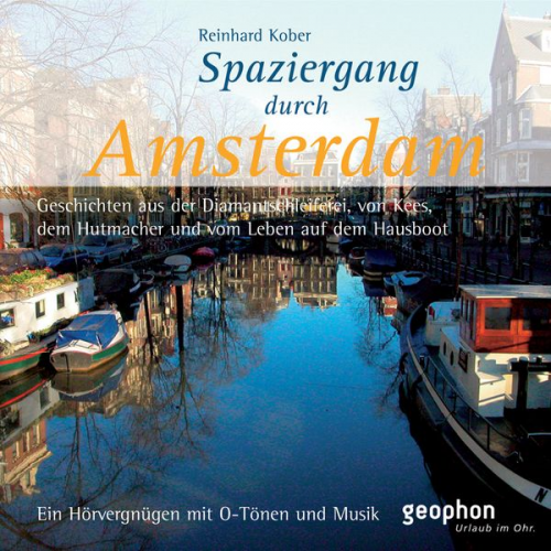 Reinhard Kober - Spaziergang durch Amsterdam