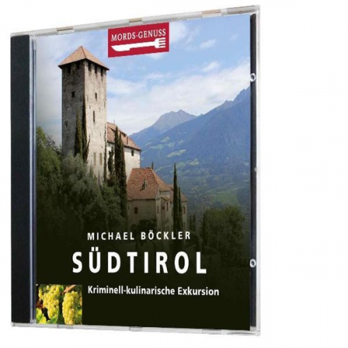 Michael Böckler - Mords-Genuss: Südtirol