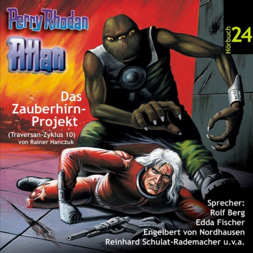 Rainer Hanczuk - Atlan Traversan-Zyklus 10: Das Zauberhirn-Projekt