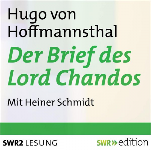Hugo Hoffmannsthal - Der Brief des Lord Chandos