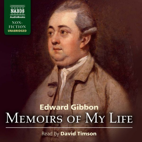 Edward Gibbon - Memoirs of my life (Unabridged)